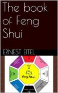 Ebook The book of Feng Shui di Ernest Eitel edito da Books on Demand