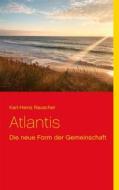 Ebook Atlantis di Karl, Heinz Rauscher edito da Books on Demand