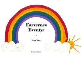 Ebook Farvernes eventyr di Jette Varn edito da Books on Demand