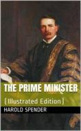 Ebook The Prime Minister di Harold Spender edito da iOnlineShopping.com