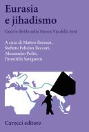 Ebook Eurasia e jihadismo edito da Carocci editore S.p.A.