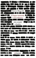 Ebook La lingua restaurata e una polemica. Otto sonetti a Londra di Magrelli Valerio edito da Manni