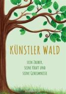 Ebook Künstler Wald di Anna Bacher Graf edito da Books on Demand