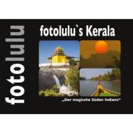 Ebook fotolulu`s Kerala di Sr. fotolulu edito da Books on Demand