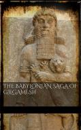 Ebook The Babylonian Saga of Gilgamesh di Aa. Vv edito da PubMe