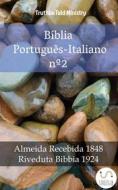 Ebook Bíblia Português-Italiano nº2 di Truthbetold Ministry edito da TruthBeTold Ministry