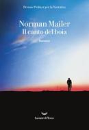 Ebook Il canto del boia di Norman Mailer edito da La nave di Teseo