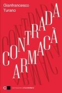 Ebook Contrada Armacà di Gianfrancesco Turano edito da Chiarelettere