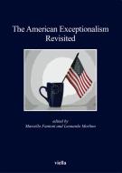 Ebook The American Exceptionalism Revisited di Marcello Fantoni, Leonardo Morlino edito da Viella Libreria Editrice