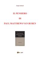 Ebook Il pensiero di Paul Matthews Van Buren di Sergio Andreoli edito da Youcanprint