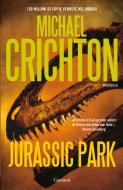 Ebook Jurassic Park di Michael Crichton edito da Garzanti