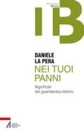Ebook Nei tuoi panni di Daniele La Pera edito da Edizioni Messaggero Padova
