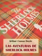 Ebook Las aventuras de Sherlock Holmes di Arthur Conan Doyle edito da E-BOOKARAMA