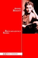 Ebook Reincarnazione e Karma di Annie Besant edito da Edizioni Clandestine