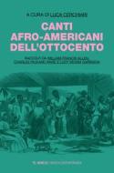 Ebook Canti afro-americani dell’Ottocento di AA. VV. edito da Mimesis Edizioni