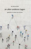 Ebook an allen anderen tagen di Lars Bornschein edito da Books on Demand