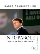 Ebook In 10 parole di Franceschini Dario edito da Bompiani