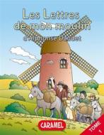 Ebook La chèvre de monsieur Seguin di Alphonse Daudet, Les Lettres de mon moulin edito da Caramel
