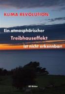 Ebook Klimarevolution di Uli Weber edito da Books on Demand