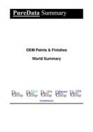 Ebook OEM Paints & Finishes World Summary di Editorial DataGroup edito da DataGroup / Data Institute