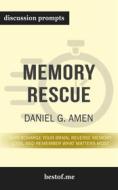 Ebook Summary: “Memory Rescue: Supercharge Your Brain, Reverse Memory Loss, and Remember What Matters Most” by  Daniel G. Amen - Discussion Prompts di bestof.me edito da bestof.me