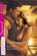Ebook Esotica atmosfera di Kelly Hunter edito da HarperCollins Italia