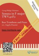 Ebook (trombone part) Sonata in F major - Bass Trombone and Piano di Angelo Piazzini, Georg Philipp Telemann edito da Glissato Edizioni Musicali