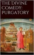 Ebook The Divine Comedy: Purgatory di Dante Alighieri edito da Books on Demand