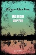 Ebook Die Insel der Fee di Edgar Allan Poe edito da Books on Demand