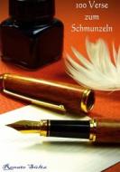 Ebook 100 Verse zum Schmunzeln di Renate Sültz edito da Books on Demand
