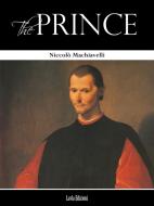 Ebook The Prince di Nicolo Machiavelli edito da LVL Editions