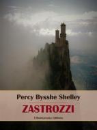 Ebook Zastrozzi di Percy Bysshe Shelley edito da E-BOOKARAMA