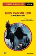 Ebook L'inquisitore (Il Giallo Mondadori) di Cammilleri Rino edito da Mondadori