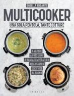 Ebook Multicooker di Rosella Errante edito da Edizioni Gribaudo