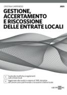 Ebook Gestione, accertamento e riscossione delle entrate locali di Cristina Carpenedo edito da IlSole24Ore Professional