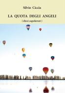 Ebook La quota degli angeli (dieci capolavori) di Silvio Ciccia edito da Youcanprint