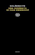 Ebook Una giornata di Ivan Denisovic di Solzenicyn Aleksandr edito da Einaudi