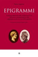 Ebook Epigrammi di Pietro Angelone edito da Edizioni Sette Città