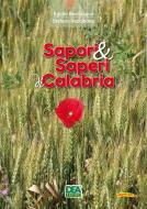 Ebook Sapori & saperi di Calabria di Bevilacqua Egidio, Vecchione Stefano edito da La Dea Editori