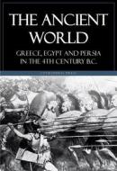 Ebook The Ancient World di J.b. Bury, A. W. Picard-Cambridge edito da Ozymandias Press
