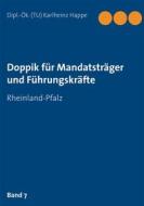 Ebook Doppik für Mandatsträger und Führungskräfte di Karlheinz Happe edito da Books on Demand