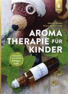 Ebook Aromatherapie für Kinder di Sabrina Herber, Eliane Zimmermann edito da Verlag Eugen Ulmer