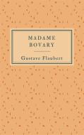 Ebook Madame Bovary (Edition française) di Gustave Flaubert edito da Gustave Flaubert