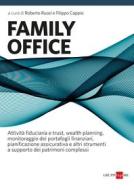 Ebook Family office di Filippo Cappio, Roberto Ruozi edito da IlSole24Ore Professional