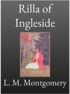 Ebook Rilla of Ingleside di L. M. Montgomery edito da Andura Publishing