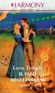 Ebook Il falò degli inganni di Lara Temple edito da HarperCollins Italia