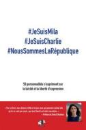 Ebook #JeSuisMila #JeSuisCharlie #NousSommesLaRépublique di Zohra Bitan, Zineb El Rhazoui edito da Seramis