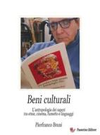 Ebook Beni culturali Vol.1 di Pierfranco Bruni edito da Passerino