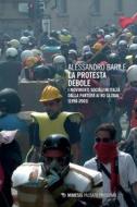 Ebook La protesta debole di Alessandro Barile edito da Mimesis Edizioni
