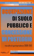 Ebook Occupazione di suolo pubblico e concessione di posteggio edito da Exeo Edizioni
